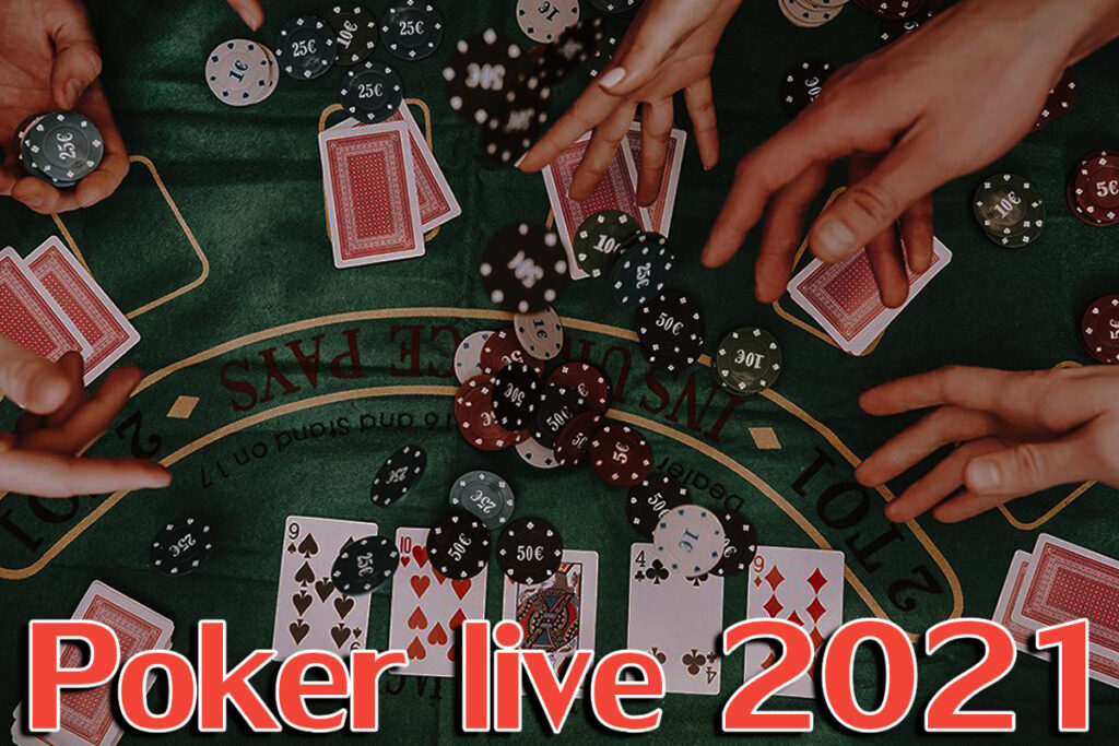 Poker live 2021
